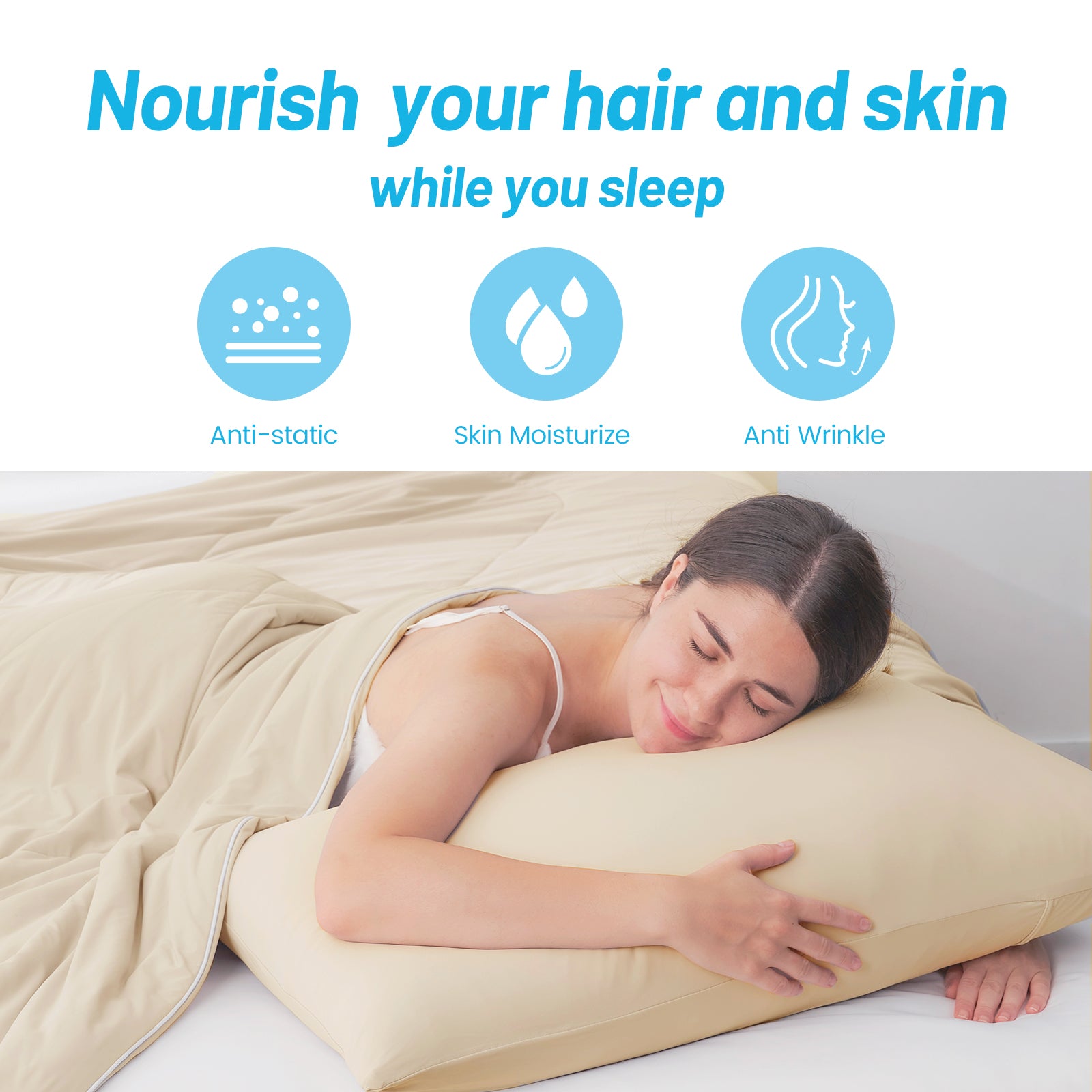 Woman sleeping on a Snuggle Sac pillow with text 'Nourish your hair and skin while you sleep' and icons for anti-static, skin moisturize, and anti-wrinkle.#color_Khaki