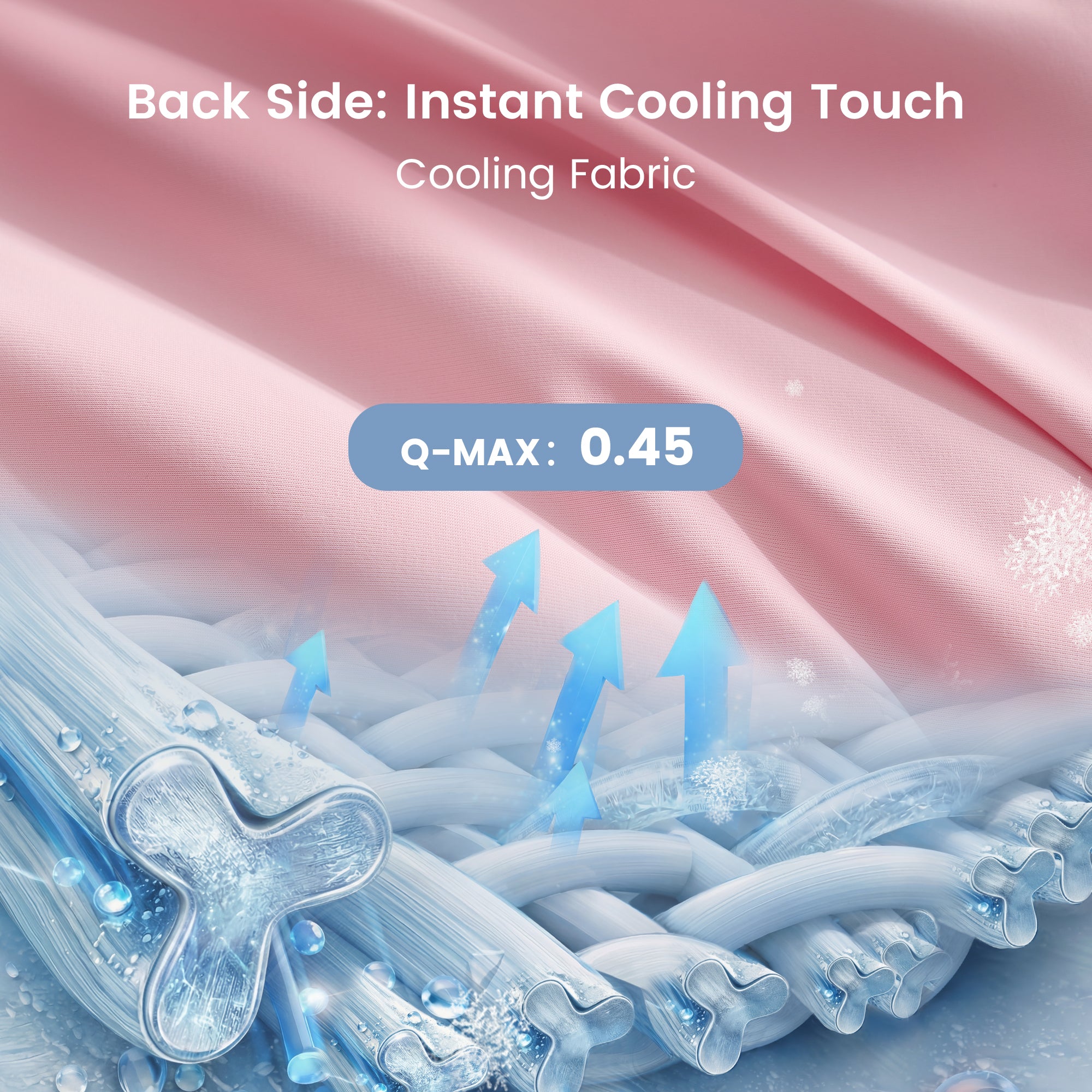 Illustration of cooling fabric with text on instant cooling touch and Q-MAX value.#color_Pink