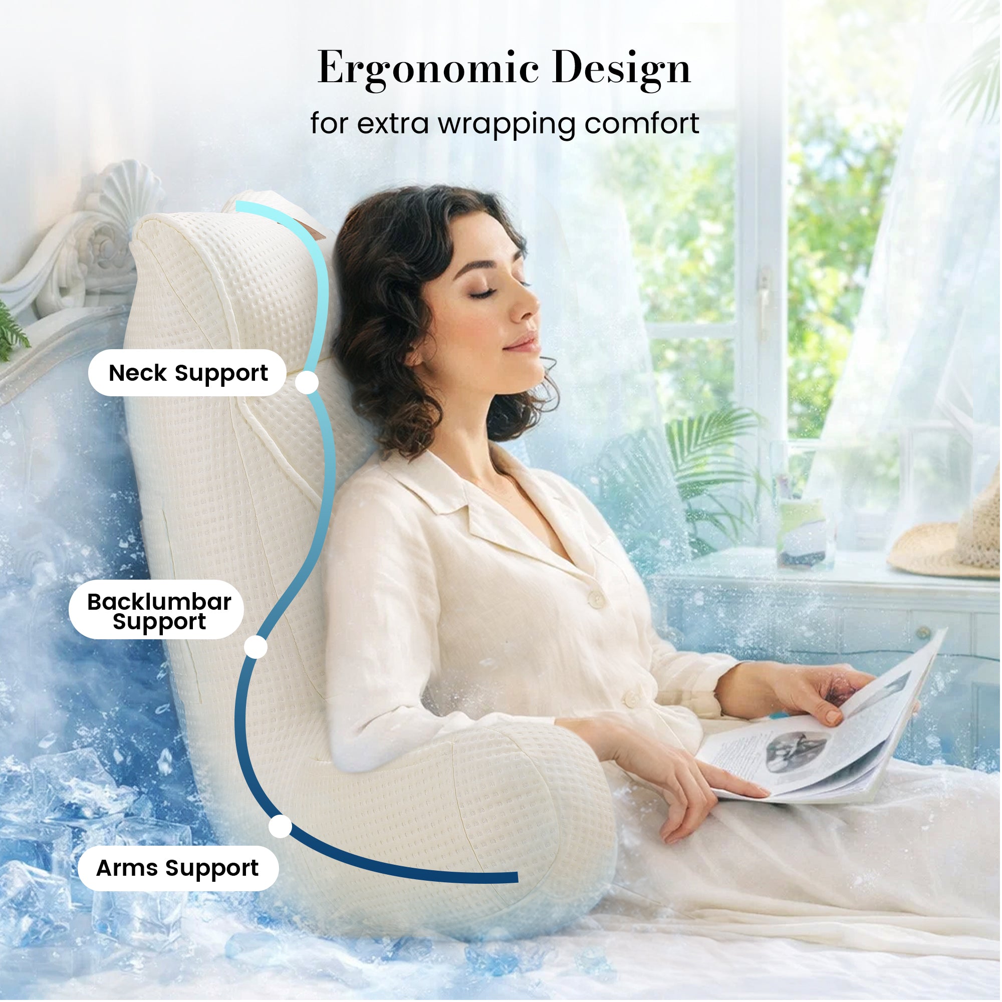 Woman leaning on a white ergonomic Snuggle Sac backrest pillow with text highlighting neck , backlimbar and arm support.#Color_Ivory